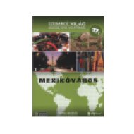 Ezerarcú Világ 17. - Mexikóváros (DVD)