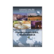 Ezerarcú Világ 16. - Franciaország, Burgundia (DVD)