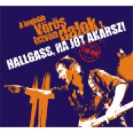 Hallgass, ha jót akarsz! CD