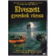 Elveszett gyerekek városa DVD