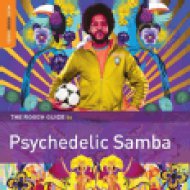 The Rough Guide To Psychedelic Samba (Vinyl LP (nagylemez))