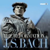 A reformáció és Johann Sebastian Bach (CD)