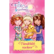 Titkos Királyság 27. - Tündöklő szobor