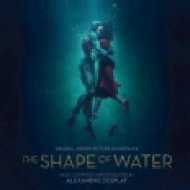 The Shape of Water (A víz érintése) (CD)