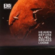 Heaven Before All Hell Breaks Loose (Vinyl EP (12"))