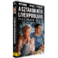 A sztárok nem Liverpoolban halnak meg (DVD)