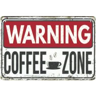 RETRO FÉMTÁBLA WARNING COFFEE ZONE 20X30CM