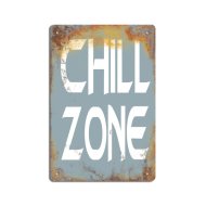 RETRO FÉMTÁBLA CHILL ZONE 20X30CM