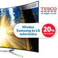 20% kedvezmény minden Samsung tévére a Tesco-ban!