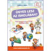 Ügyes lesz az iskolában? - Segédanyag az iskolaérettség megállapításához