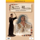 Páduai Szent Antal - Isten szónoka DVD