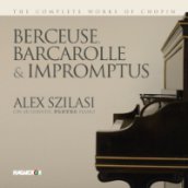 Berceuse, Barcarolle & Impromptus CD