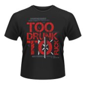 Too Drunk To Fuck XL