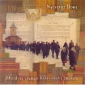 Moldvai csángó karácsonyi énekek CD