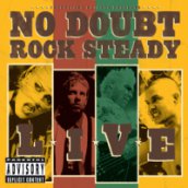 Rock Steady Live DVD