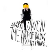 The Art Of Doing Nothing (Limited Deluxe Edition) CD