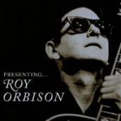 Presenting... Roy Orbison CD