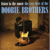 Listen to the Music-the Very Best of CD