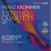 Franz Krommer - 3 String Quartets op. 7 CD