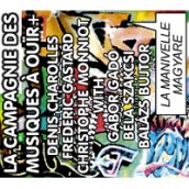 La manivelle magyare CD