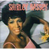The Magic Of Shirley Bassey CD