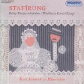 Stafírung - Közép-Európa lakodalma CD