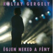 Égjen neked a fény CD