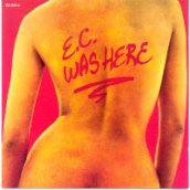 E.C. Was Here CD