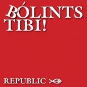 Bólints Tibi! CD
