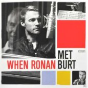 When Ronan Met Burt CD