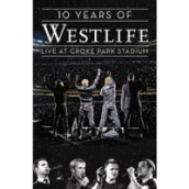 10 Years Of Westlife - Live At Croke Park Stadium DVD