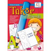 Tükör-tanoda - Játékos feladatok szimmetrikus rajzoláshoz...