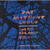 The Road to You: Recorded Live in Europe CD